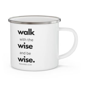 Enamel Camping Mug, Walk With The Wise And Be Wise Black Illustration